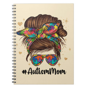 Messy Bun Proud Autism Mum Notebook
