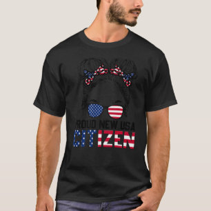 Messy Bun Proud New USA Citizen Citizenship Women T-Shirt