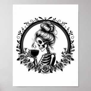 Messy Bun Skeleton Drinking Coffee Vintage Hallowe Poster
