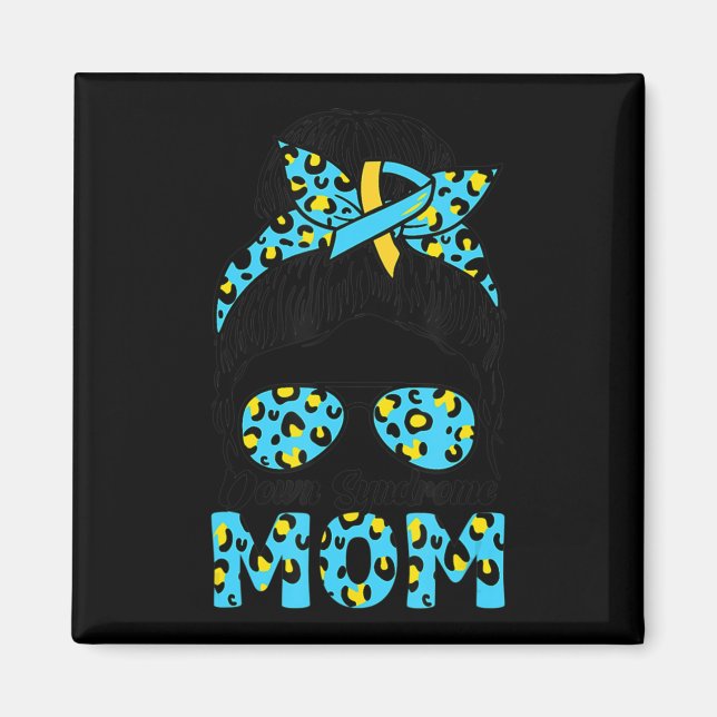 Messy Bun Sunglass Leopard Down Syndrome Awareness Magnet (Front)