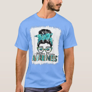 Messy Bun Teal Ribbon Addiction Recovery Awareness T-Shirt