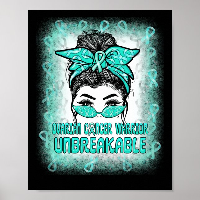 Messy Bun Teal Ribbon Ovarian Cancer Warrior Poster (Front)