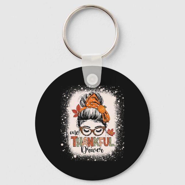 Messy Bun Thankful Driver  Funny Thanksgiving Fall Key Ring (Front)