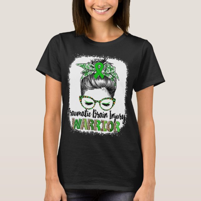 Messy Bun Traumatic Brain Injury Warrior T-Shirt (Front)