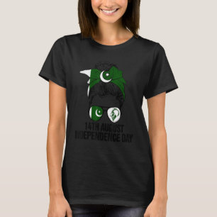Messy Hair Bun Pakistan Flag 14 August Independenc T-Shirt