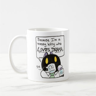 Messy Kitty Who Loves Drama mug