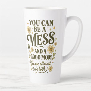 Messy Mum Quote – Vintage Typography Latte Mug
