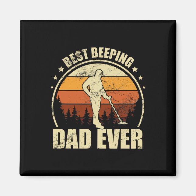 Metal Detecting Father - Detector Detection Fishin Magnet (Front)