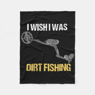 Metal Detecting Metal Detector Dirt Fishing 1 Fleece Blanket