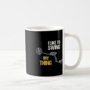 Metal Detecting Metal Detector Dirt Fishing Coffee Mug
