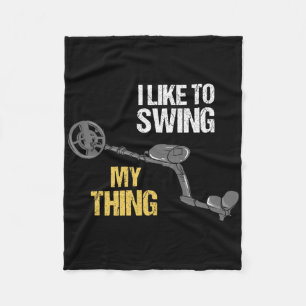Metal Detecting Metal Detector Dirt Fishing  Fleece Blanket