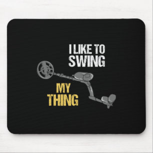 Metal Detecting Metal Detector Dirt Fishing  Mouse Mat