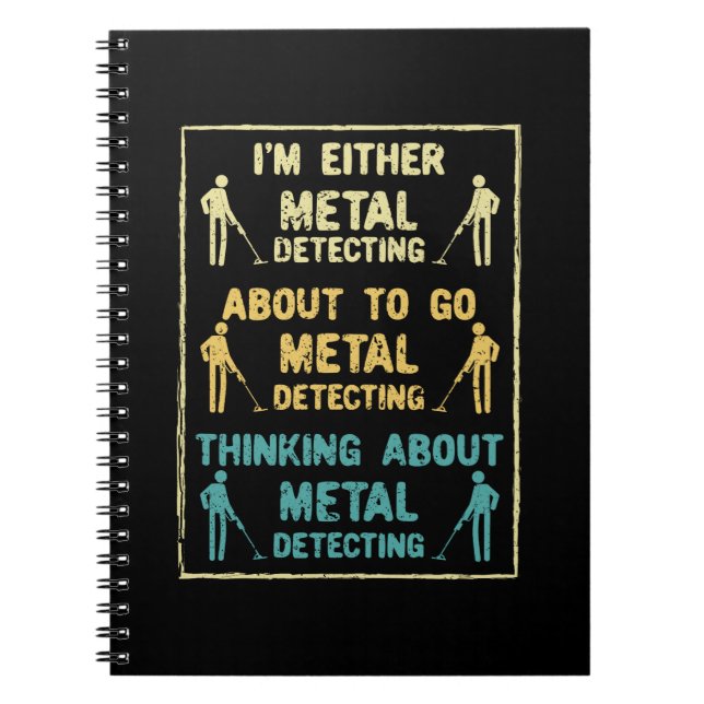Metal Detecting Metal Detector Notebook (Front)