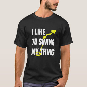 Metal Detecting Treasure Hunt Detectorist Metal De T-Shirt