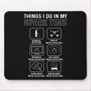 Metal Detector. Relic Hunting. Metal Detecting  Mouse Mat