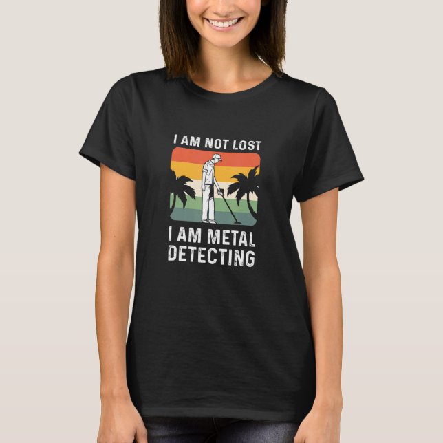 Metal Detector Relic Hunting Metal Detecting T-Shirt (Front)