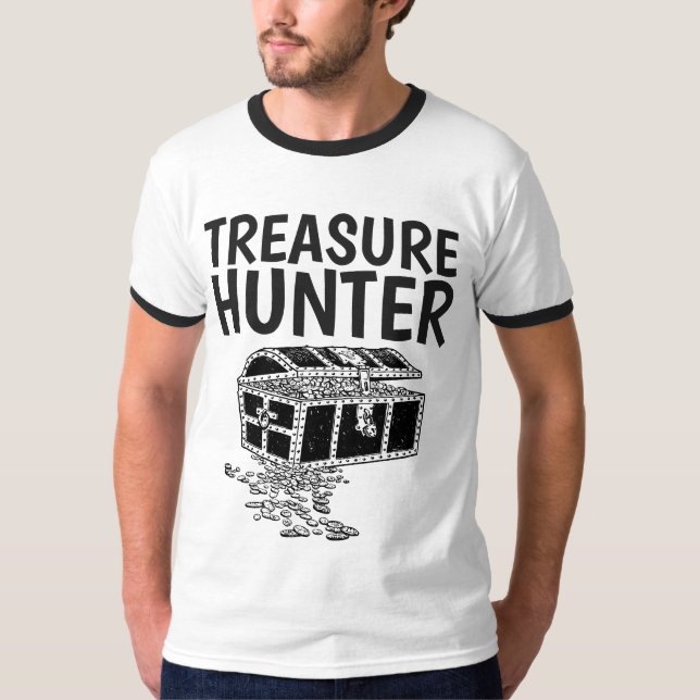 Metal Detector, TREASURE HUNTER T-Shirts (Front)
