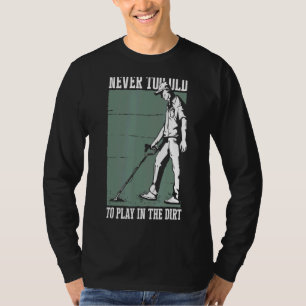 Metal Detectoring Detectorist 2 T-Shirt
