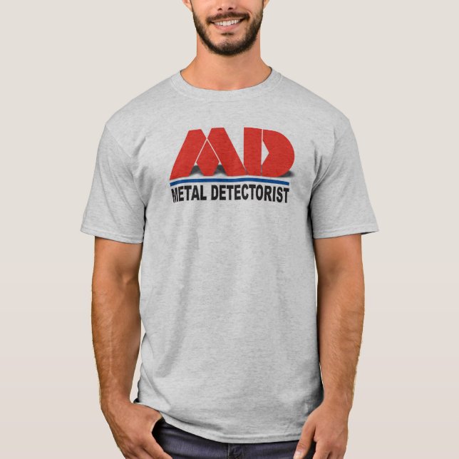 Metal Detectorist T-Shirt (Front)