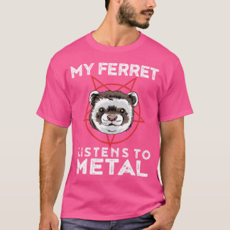 Metal Ferret 	 Funny Goth And Heavy Metal Animal S T-Shirt