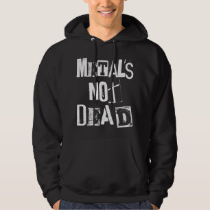 Metal Is Not Dead - Vintage Grunge - Heavy Metal P Hoodie