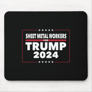 Metal Workers For Trump 2024 President Republican Mouse Mat
