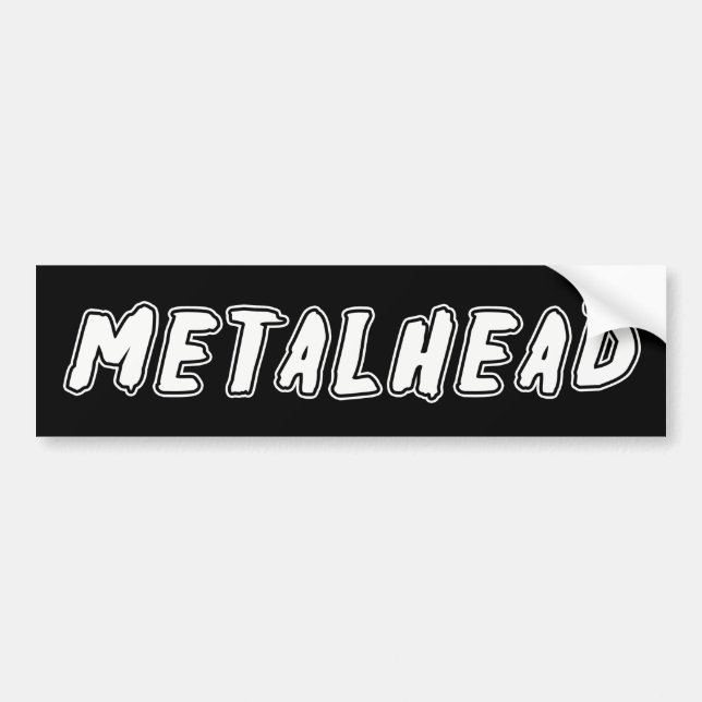 Metalhead Bumper Sticker (Front)