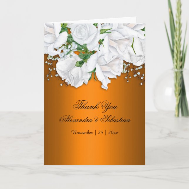 Metallic Burnt Orange and White Roses Wedding  Thank You Card (Front)