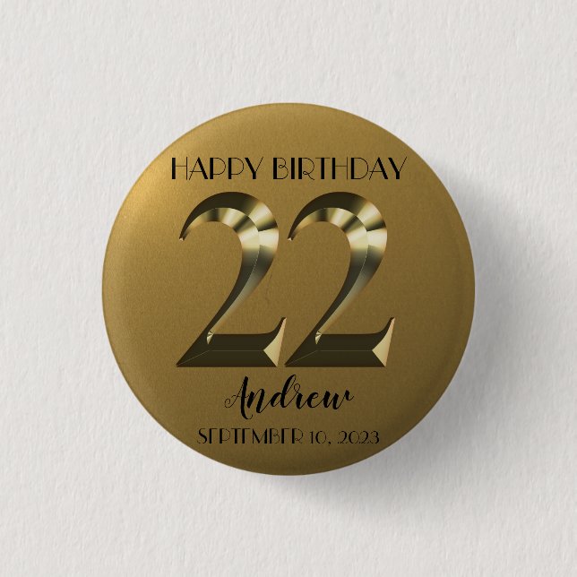 Metallic golden 22th birthday 3 cm round badge (Front)