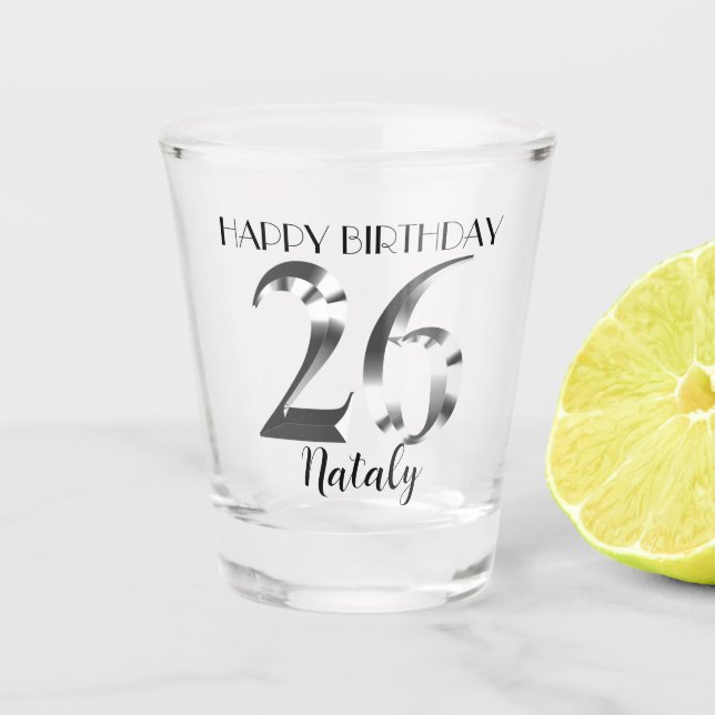 Metallic silver 26th birthday shot glass (Front)
