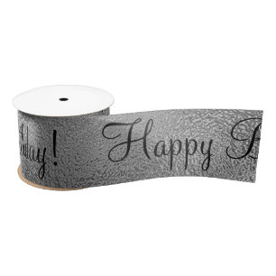 Metallic Silver Happy Birthday Script Modern Satin Ribbon