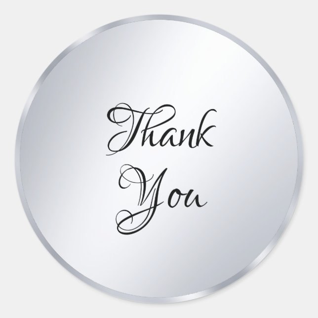 Metallic Silver Look Thank You Text Template Classic Round Sticker (Front)