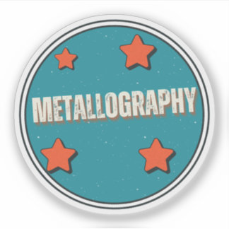 Metallography
