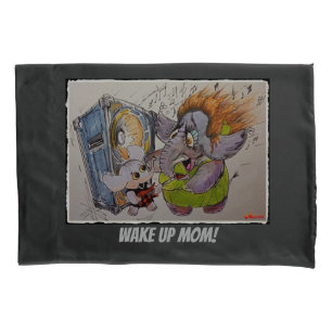 Metalphant & Mom - Wake Up Mom! - Pillow Case