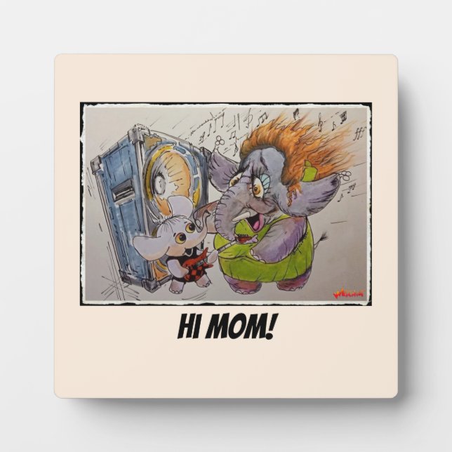 Metalphant & Mum - Hi Mum! - Plaque with Easel (Front)