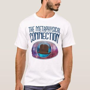 Metaphysical Connection T-Shirt
