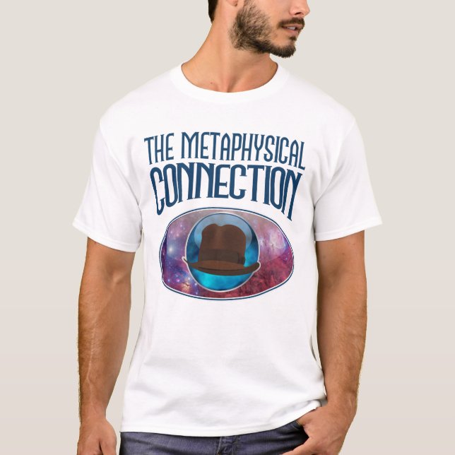 Metaphysical Connection T-Shirt (Front)