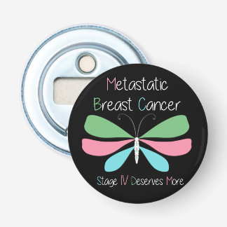 Metastatic Breast Cancer Awareness Bottle Opener