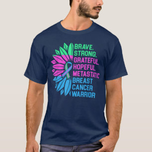 Metastatic Breast Cancer Awareness Care Warrior  2 T-Shirt