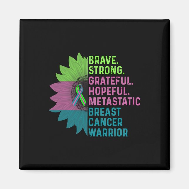 Metastatic Breast Cancer Awareness Care Warrior  Magnet (Front)