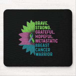 Metastatic Breast Cancer Awareness Care Warrior  Mouse Mat