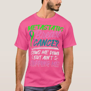 Metastatic Breast Cancer Awareness Fight Warrior T-Shirt