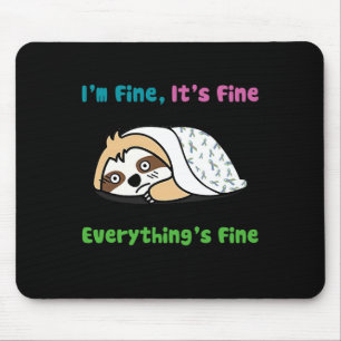 Metastatic Breast Cancer Awareness I'm Fine It's F Mouse Mat