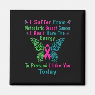 Metastatic Breast Cancer Awareness Ribbon Warrior Magnet
