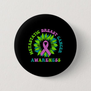 Metastatic Breast Cancer Awareness Sunflower Ribbo 6 Cm Round Badge