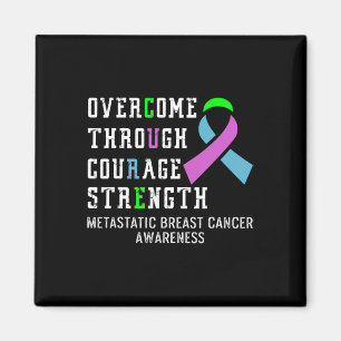 Metastatic Breast Cancer Awareness Warrior 4 Magnet