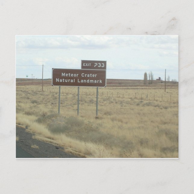 Meteor Crater Natural Landmark Exit Sign Postcard (Front)