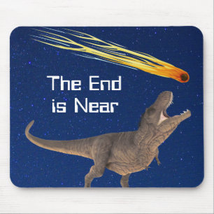 Meteor Dinosaur End Is Near Disaster Mouse Mat