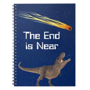 Meteor Dinosaur End Is Near Disaster Notebook