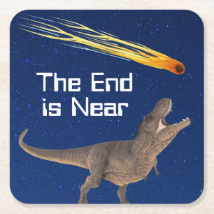 Meteor Dinosaur End Is Near Disaster Square Paper Coaster